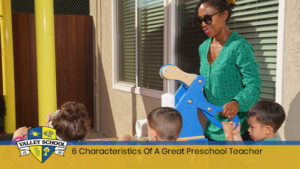 Hallmark Of An Awesome Preschool Teacher