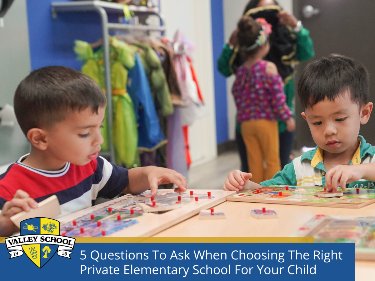 5 Questions To Ask When Choosing The Right Private Elementary School For Your Child